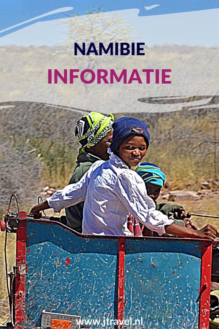 Hier lees je informatie over Namibië, zoals de taal, geschiedenis, klimaat, geldzaken, grensdocumenten, bevolking en klimaat. Meer lezen doe je hier. Lees je mee? #namibie #informatie #jtravel #jtravelblog Hier lees je informatie over Namibië, zoals de taal, geschiedenis, klimaat, geldzaken, grensdocumenten, bevolking en klimaat. Meer lezen doe je hier. Lees je mee? #namibie #informatie #jtravel #jtravelblog