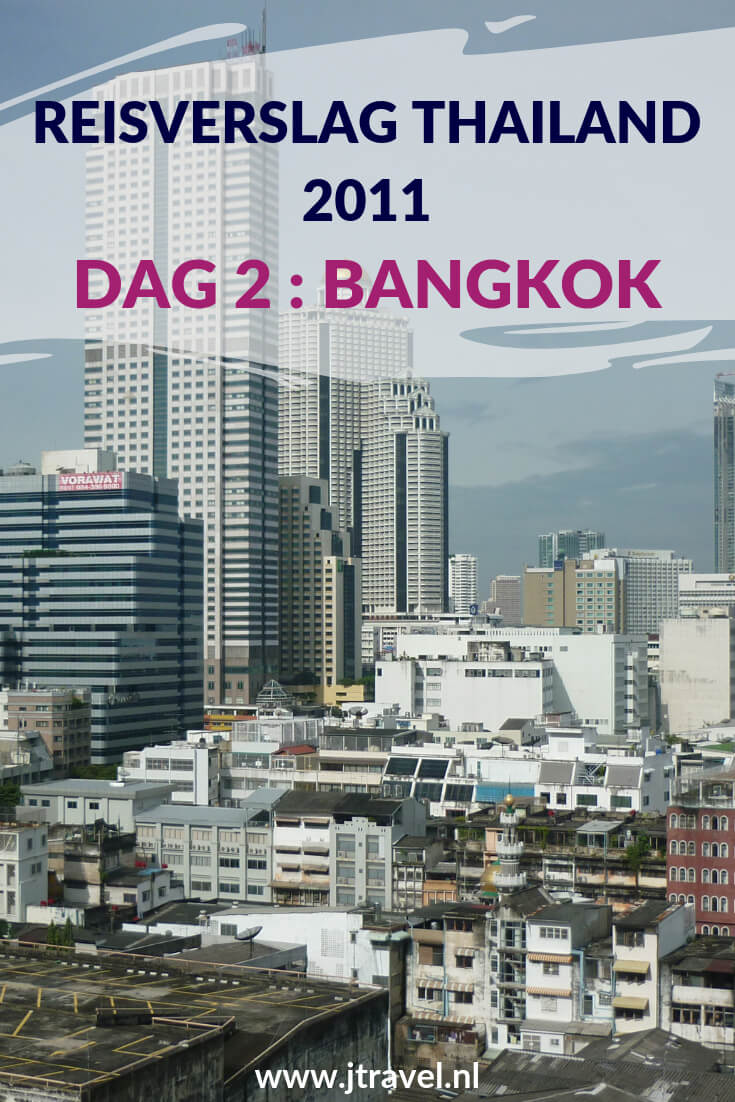 Op dag 2 van mijn 16-daagse groepsrondreis door Thailand kwam ik aan in Bangkok met 's middags een boottocht door de klongs en een bezoek aan de bloemenmarkt. Alles over de tweede dag van mijn reis door Thailand lees je hier. Lees je mee? #Thailand #bangkok #boottocht #klongs #bloemenmarkt #reisverslag #jtravel #jtravelblog