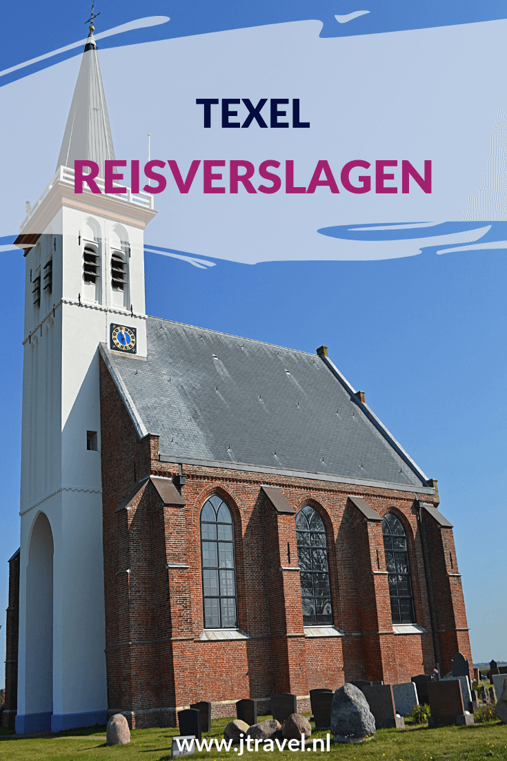 Hier vind je mijn reisverslagen van mijn 6-daagse verblijf op Waddeneiland Texel. Lees je mee? #texel #waddeneiland #nederland #reisverslag #jtravel #jtravelblog