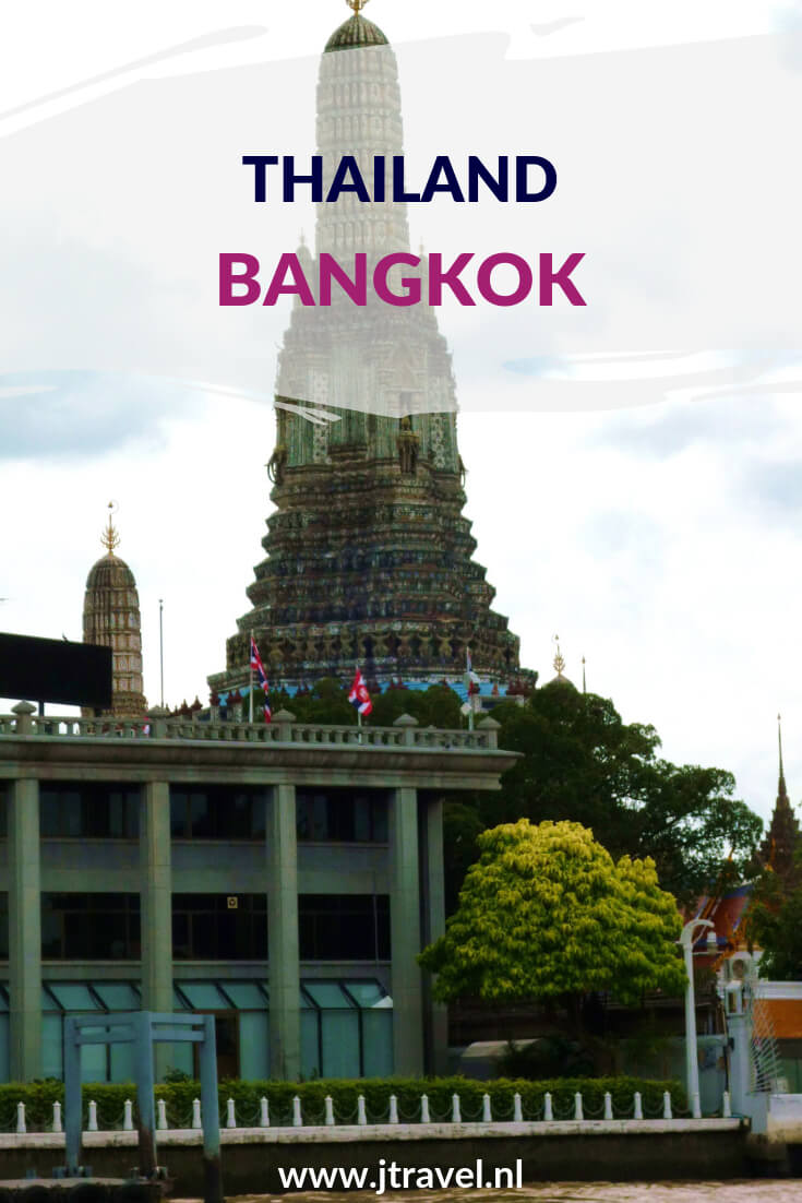 De Thaise hoofdstad Bangkok is voor veel bezoekers de eerste kennismaken met Thailand. Er is heel veel te zien in deze metropool. Ik heb de bezienswaardigheden voor je op een rijtje gezet. Kijk dan op mijn website. #bangkok #thailand #bezienswaardigheden #jtravel #jtravelblog De Thaise hoofdstad Bangkok is voor veel bezoekers de eerste kennismaken met Thailand. Er is heel veel te zien in deze metropool. Ik heb de bezienswaardigheden voor je op een rijtje gezet. Kijk dan op mijn website. #bangkok #thailand #bezienswaardigheden #jtravel #jtravelblog