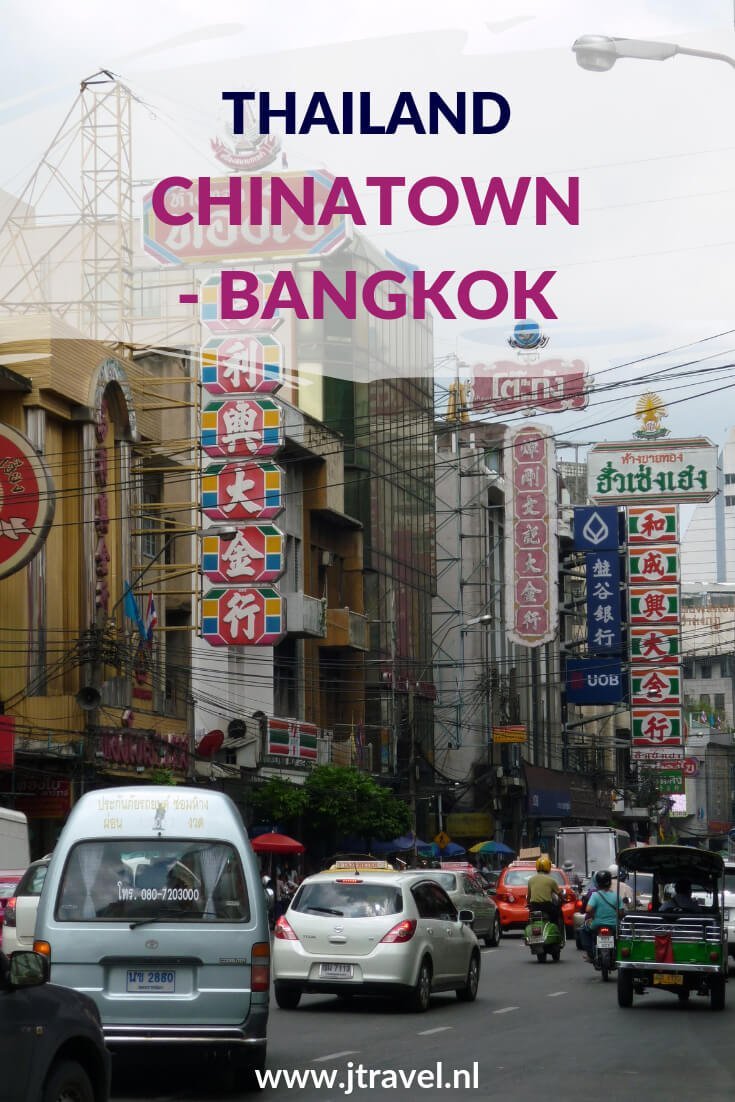 Chinatown in Bangkok is een must see als je de Thaise hoofdstad bezoekt. Je kijkt je ogen uit. Meer lezen? Kijk dan op mijn website. #chinatown #bangkok #thailand #jtravel #jtravelblog