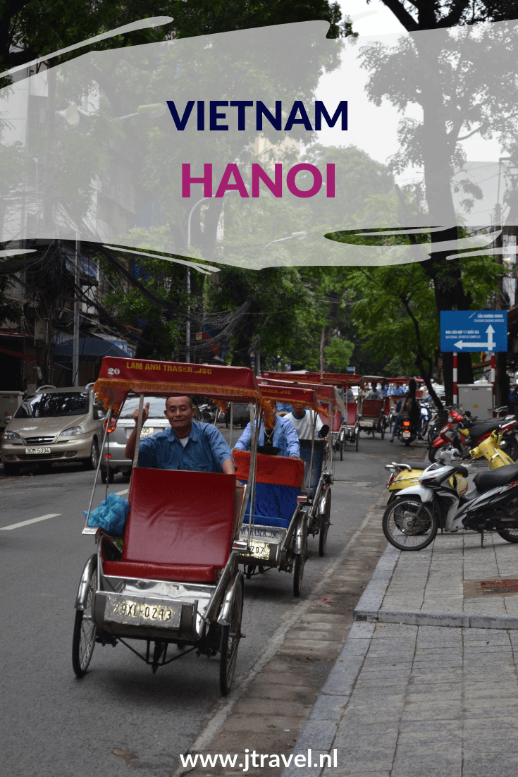 Hanoi is de hoofdstad van Vietnam. Er is hier zoveel te zien dat je een paar dagen moet uittrekken om de stad te bewonderen en alle bezienswaardigheden zien. De stad staat vol met culturele en historische monumenten en je kunt hier lekker eten. Meer lezen over Hanoi doe je op mijn website. Lees je mee? #hanoi #vietnam #jtravel #jtravelblog