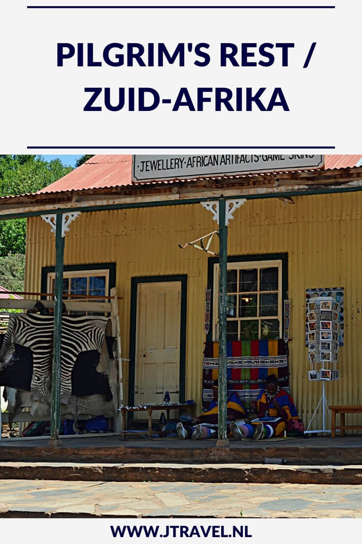 Aan de Panoramaroute ligt Pilgrim's Rest. Pilgims's Rest is een oud goudmijnstadje waar de tijd lijkt te hebben stilgestaan. De gebouwen zijn nog in oude staat. Er zijn maar een paar gebouwen opengesteld voor toeristen. Lees je mee over Pilgrim's Rest? #pilgrimsrest #panoramaroute #zuidafrika #jtravel #jtravelblog Aan de Panoramaroute ligt Pilgrim's Rest. Pilgims's Rest is een oud goudmijnstadje waar de tijd lijkt te hebben stilgestaan. De gebouwen zijn nog in oude staat. Er zijn maar een paar gebouwen opengesteld voor toeristen. Lees je mee over Pilgrim's Rest? #pilgrimsrest #panoramaroute #zuidafrika #jtravel #jtravelblog