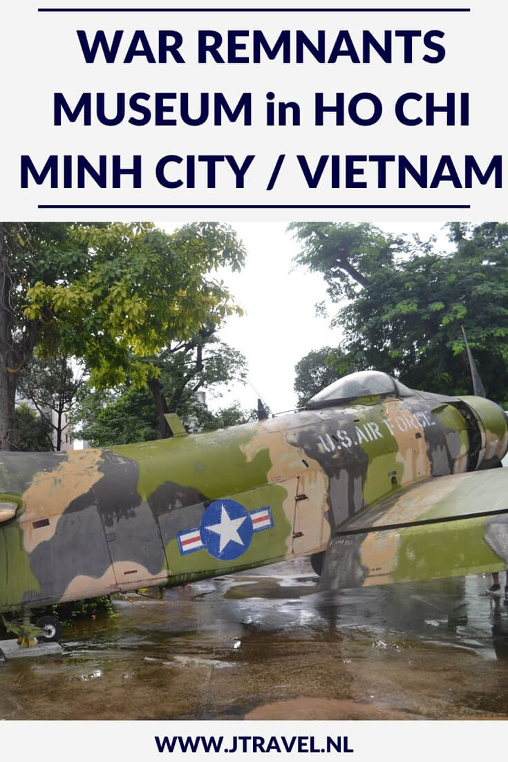 Het War Remnants Museum in Ho Chi Minh City richt zich op de Amerikaanse rol in de Vietnamoorlog. Het museum maakt op iedereen een grote indruk en toont de waanzin van elke oorlog. Meer lezen doe je op mijn website! #warremnantsmuseum #museum #hochiminhcity #saigon #vietnamoorlog #vietnam #jtravelblog #jtravel