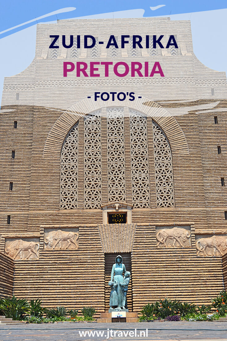 Mijn 23-daagse groepsrondreis door Zuid-Afrika begon in Pretoria met bezoeken aan de Union Buildings en het Voortrekkermonument. Hier zie je mijn foto’s van Pretoria. Kijk je mee? #Pretoria #Voortrekkermonument #UnionBuildings #zuidafrika #fotos #jtravel #jtravelblog