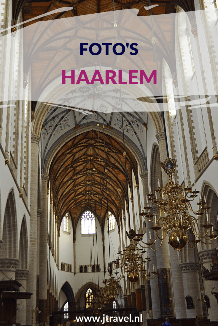 Ik heb een overzicht gemaakt met de foto artikelen van Haarlem. Kijk je mee? #haarlem #fotos #musea #hofjes #jtravel #jtravelblog #kerken