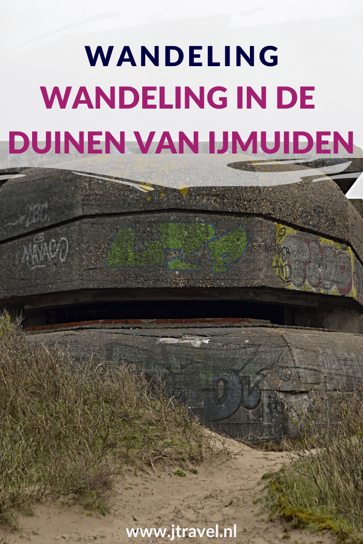Ik maakte een wandeling in de duinen van IJmuiden. Mijn belevenissen en mijn route lees je in dit artikel. Loop je mee? #ijmuiden #strand #bunkers #tweedewereldoorlog #duinen #wandelen #hiken #jtravel #jtravelblog  Ik maakte een wandeling in de duinen van IJmuiden. Mijn belevenissen en mijn route lees je in dit artikel. Loop je mee? #ijmuiden #strand #bunkers #tweedewereldoorlog #duinen #wandelen #hiken #jtravel #jtravelblog