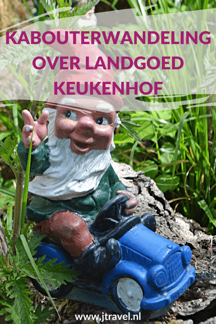 Ik maakte een kabouterwandeling over Landgoed Keukenhof bij Lisse in de Bollenstreek. Mijn belevenissen en mijn route lees je in dit artikel. Loop je mee? #wandelen #bollenstreek #landgoedkeukenhof #kabouterwandeling #lisse #jtravel #jtravelblog Ik maakte een kabouterwandeling over Landgoed Keukenhof bij Lisse in de Bollenstreek. Mijn belevenissen en mijn route lees je in dit artikel. Loop je mee? #wandelen #bollenstreek #landgoedkeukenhof #kabouterwandeling #lisse #jtravel #jtravelblog