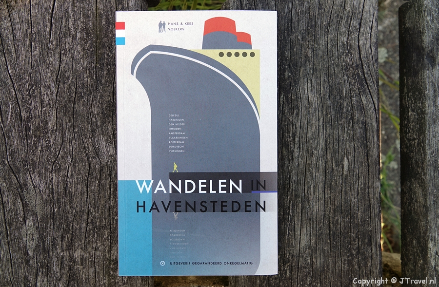 Wandelgids 'Wandelen in havensteden' / Copyright © JTravel.nl