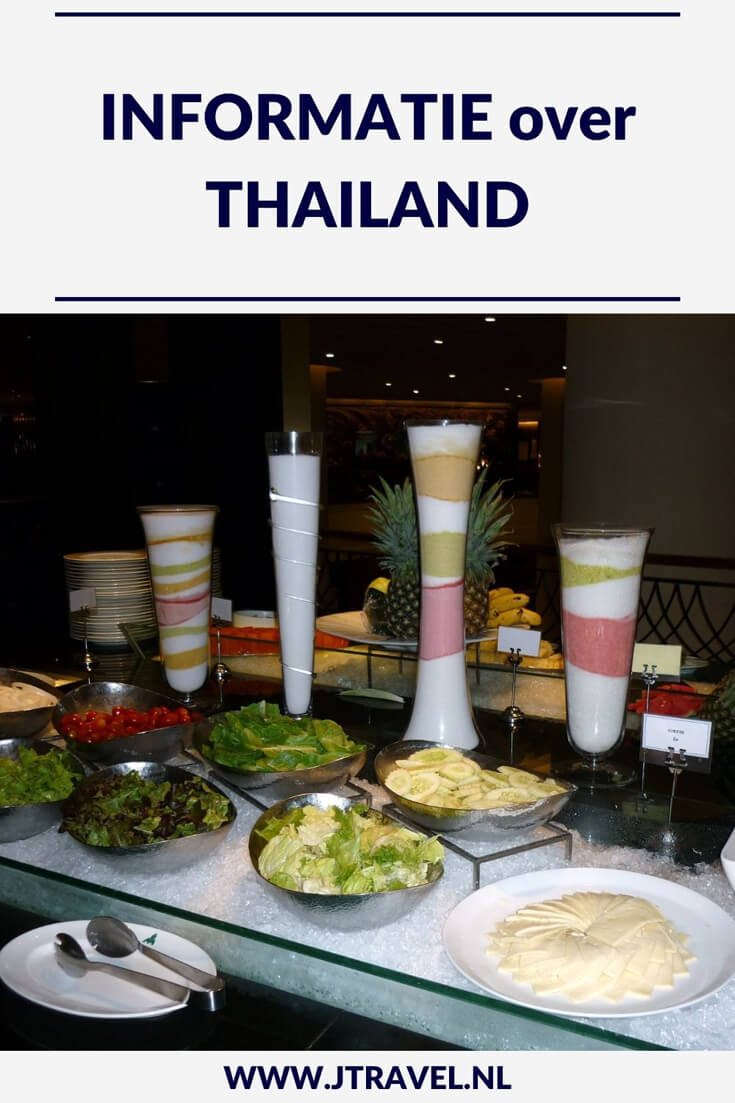 Hier lees je informatie over Thailand, zoals de taal, geschiedenis, klimaat, eten en drinken, vliegen naar Thailand, accommodatie in Thailand, geldzaken, grensdocumenten, bevolking en klimaat. Lees je mee? #thailand #informatie #jtravel #jtravelblog