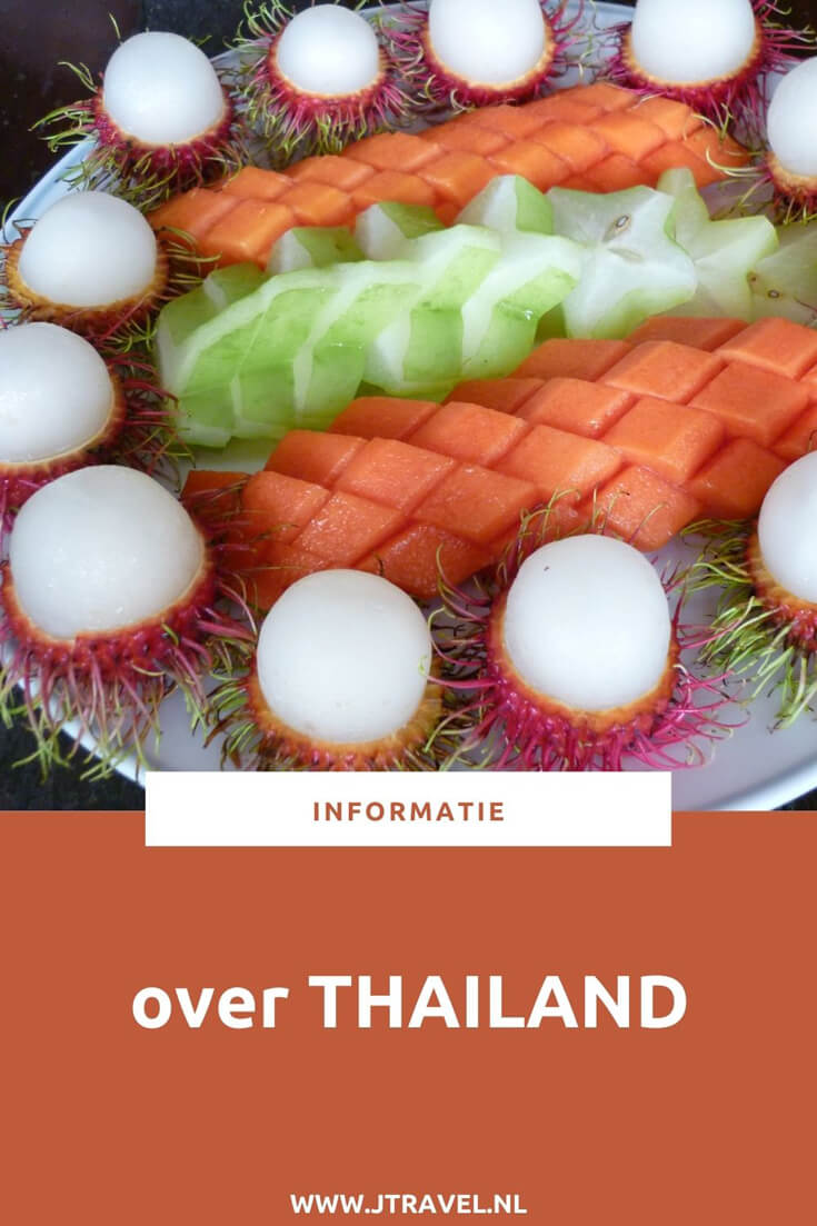 Hier lees je informatie over Thailand, zoals de taal, geschiedenis, klimaat, eten en drinken, vliegen naar Thailand, accommodatie in Thailand, geldzaken, grensdocumenten, bevolking en klimaat. Lees je mee? #thailand #informatie #jtravel #jtravelblog