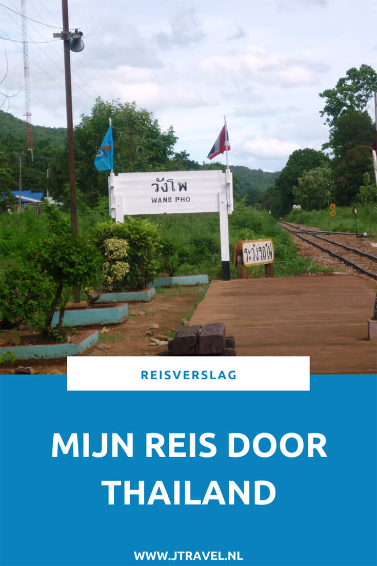 Hier vind je mijn reisverslagen van mijn 16 daagse rondreis door Thailand. Lees je mee? #thailand #reisverslag #jtravel #jtravelblog #reisverslagthailand