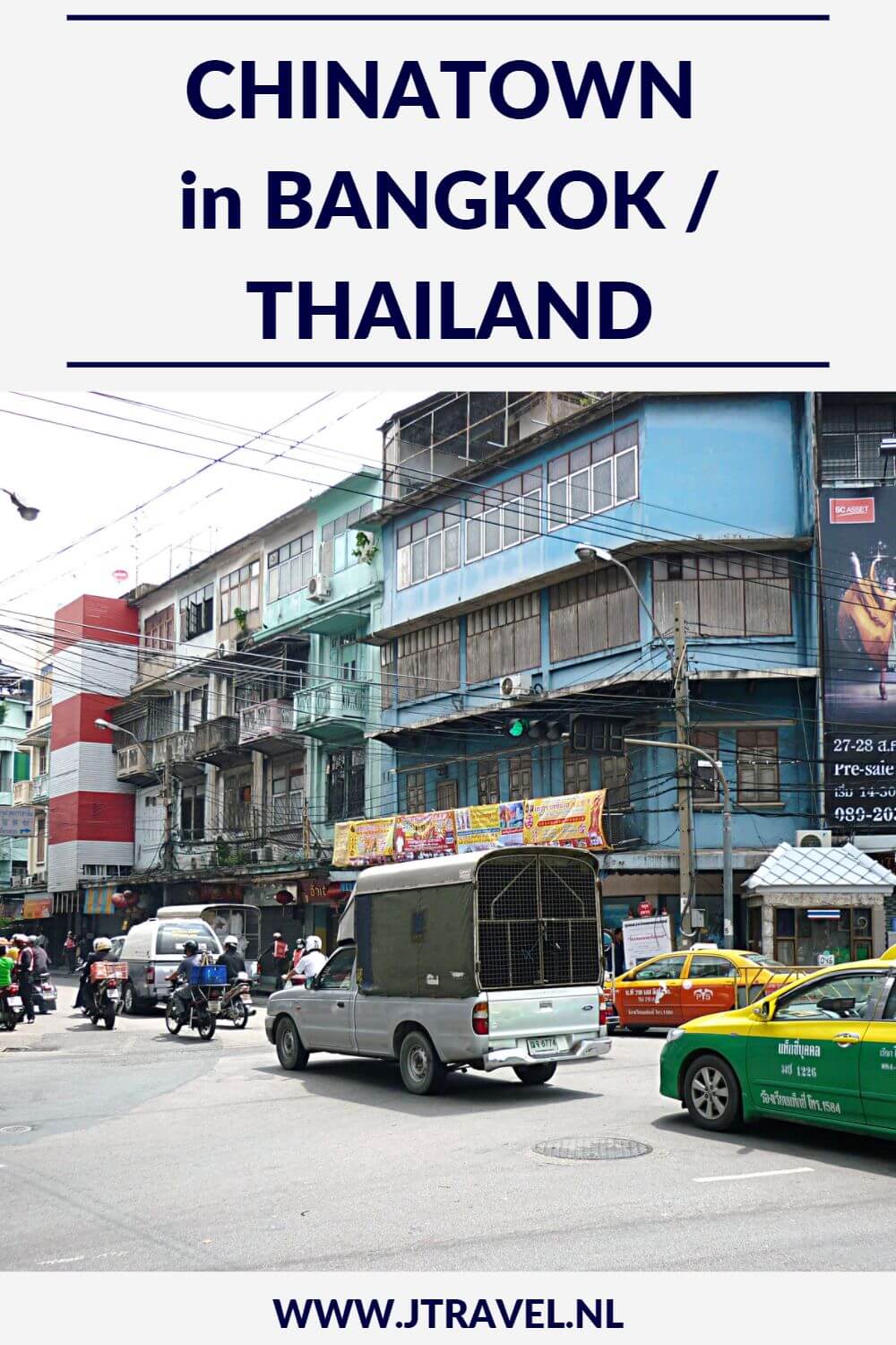 Chinatown in Bangkok is een must see als je de Thaise hoofdstad bezoekt. Je kijkt je ogen uit. Meer lezen? Kijk dan op mijn website. #chinatown #bangkok #thailand #jtravel #jtravelblog