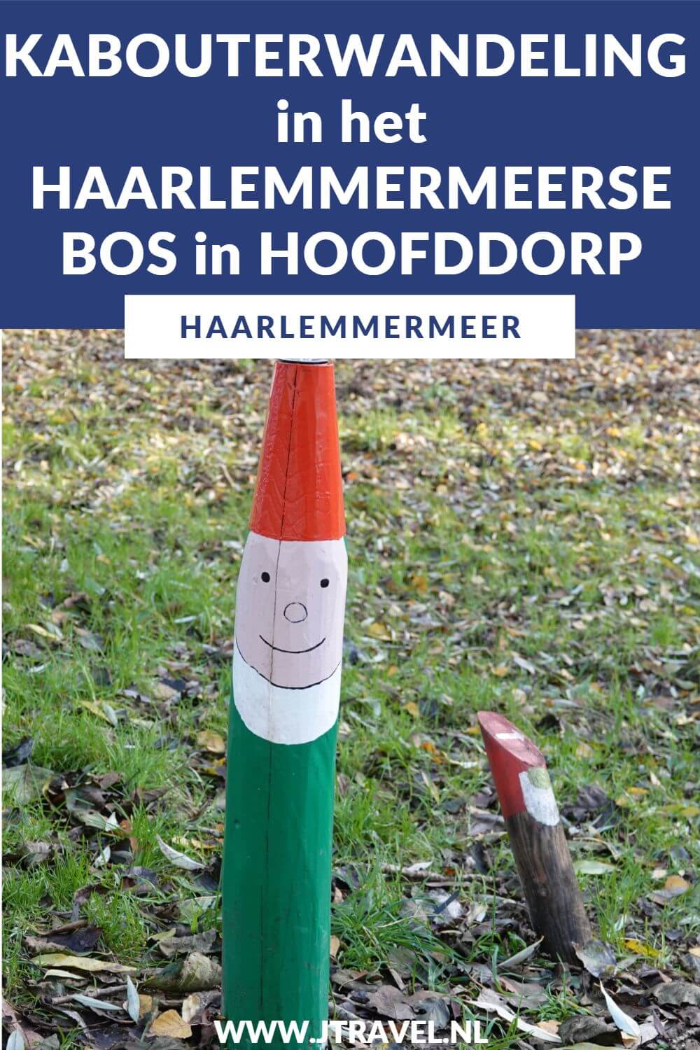 Ik maakte een kabouterwandeling in het Haarlemmermeerse Bos in Hoofddorp, een wandeling langs 10 groene en 10 blauwe kabouterpalen. Alles over deze kabouterwandeling leest u in dit artikel. #kabouterwandeling #kabouterpad #haarlemmermeersebos #hoofddorp #n #jtravel #jtravelblog