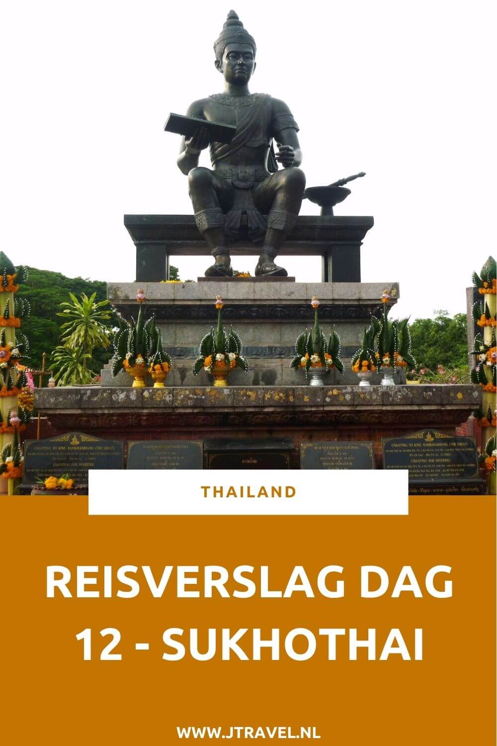 Op dag 12 van mijn 16-daagse groepsrondreis door Thailand begint de reis naar het zuiden van Thailand met een tussenstop bij de tempels van Sukhothai. Alles over de twaalfde dag van mijn reis door Thailand lees je hier. Lees je mee? #Thailand #sukhothai #fietsen #reisverslag #jtravel #jtravelblog
