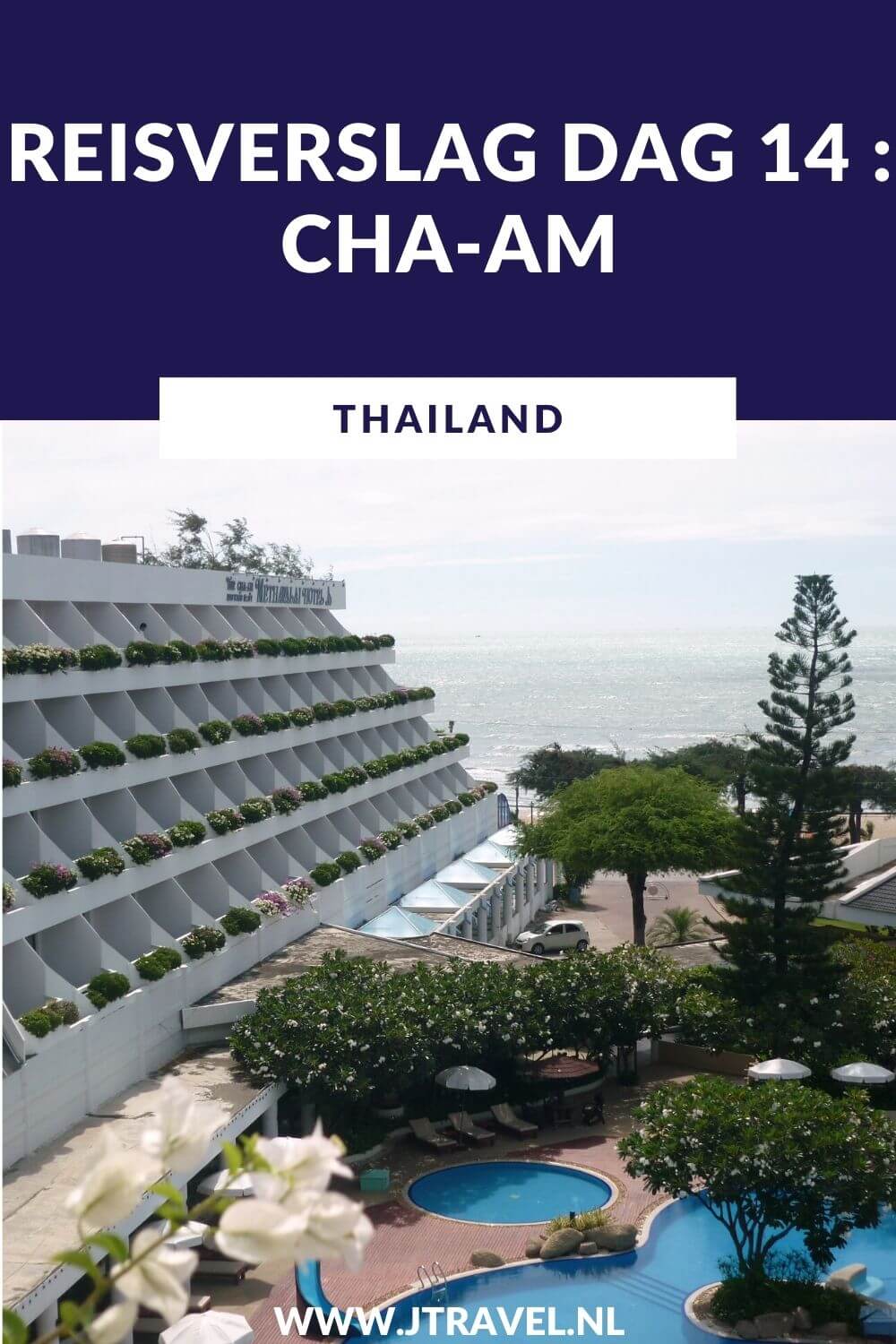 Dag 14 van mijn 16-daagse groepsrondreis door Thailand breng ik door bij het zwembad van mijn hotel in Cha-Am en maak ik een strandwandeling. Alles over de veertiende dag van mijn reis door Thailand lees je hier. Lees je mee? #Thailand #strandwandeling #chaam #reisverslag #jtravel #jtravelblog