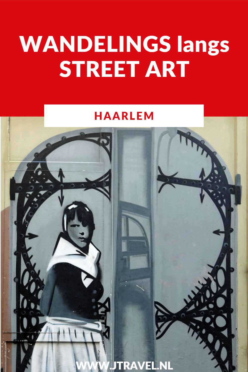 Ik maakte een wandeling langs de vele street art in Haarlem. Haarlem staat niet bekend als street art stad maar er zijn genoeg kunstwerken te zien. Welke murals je in Haarlem kunt spotten lees je in dit artikel. #streetart #streetarthaarlem #haarlem #jtravel #jtravelblog