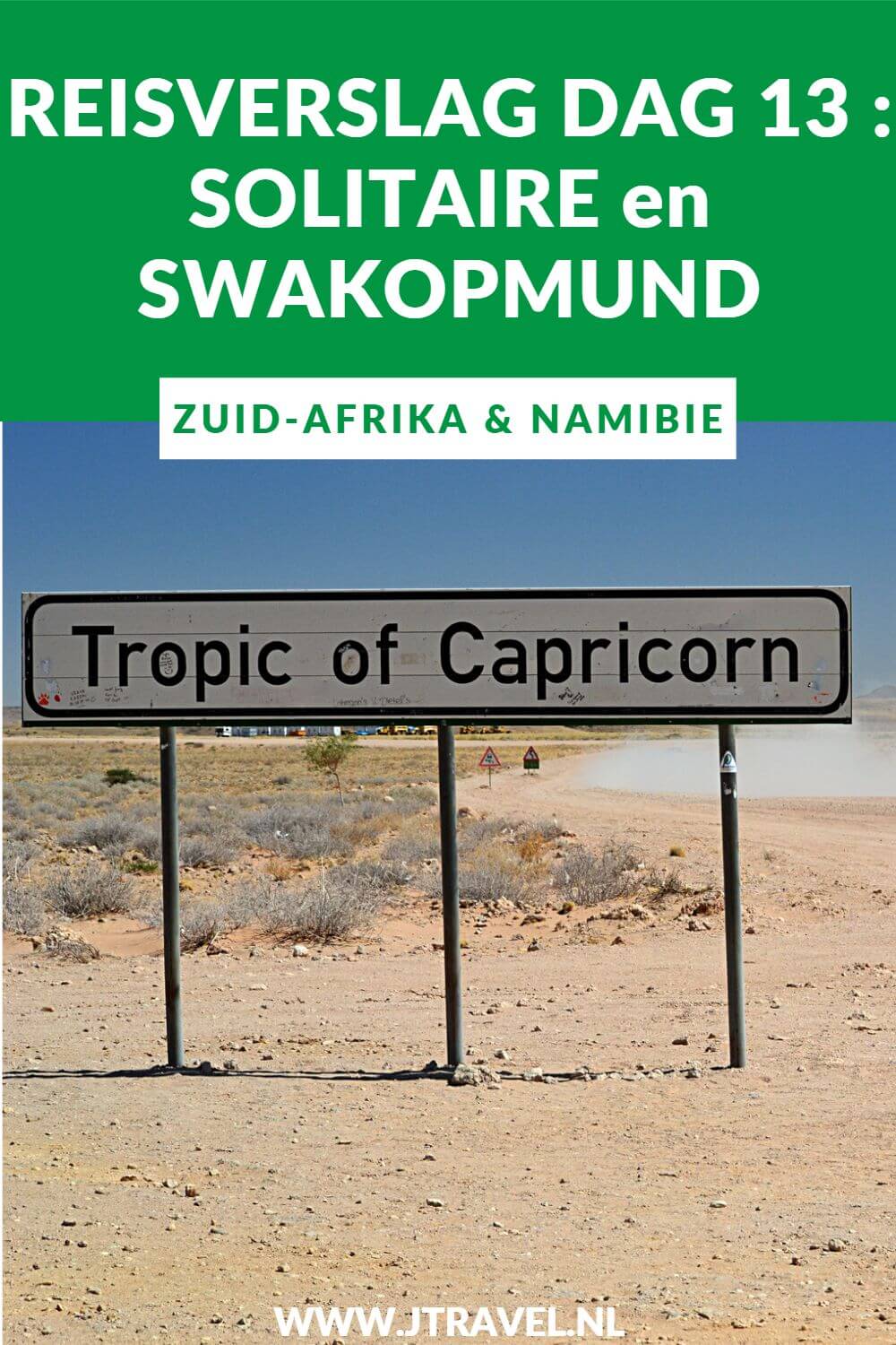 Op dag 13 van mijn rondreis door Zuid-Afrika en Namibië rijden via Solitaire naar de kustplaats Swakopmund. Alles over deze dertiende dag van mijn reis door Zuid-Afrika & Namibië lees je hier. Lees je mee? #namibie #solitaire #swakopmund #reisverslag #jtravel #jtravelblog Op dag 13 van mijn rondreis door Zuid-Afrika en Namibië rijden via Solitaire naar de kustplaats Swakopmund. Alles over deze dertiende dag van mijn reis door Zuid-Afrika & Namibië lees je hier. Lees je mee? #namibie #solitaire #swakopmund #reisverslag #jtravel #jtravelblog