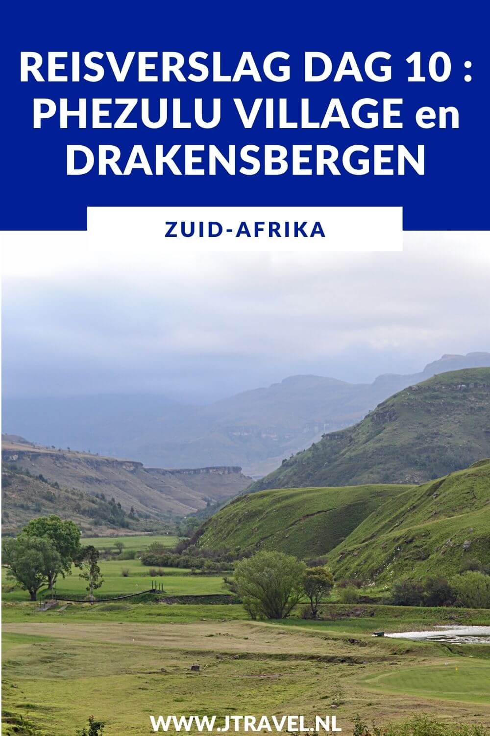 Op dag 10 van mijn 23-daagse groepsrondreis door Zuid-Afrika rijden we via de Vallei der 1.000 heuvels naar de Drakensbergen. Alles over de tiende dag van mijn reis door Zuid-Afrika lees je hier. Lees je mee? #zuidafrika #phezulu #drakensbergen #reisverslag #jtravel #jtravelblog