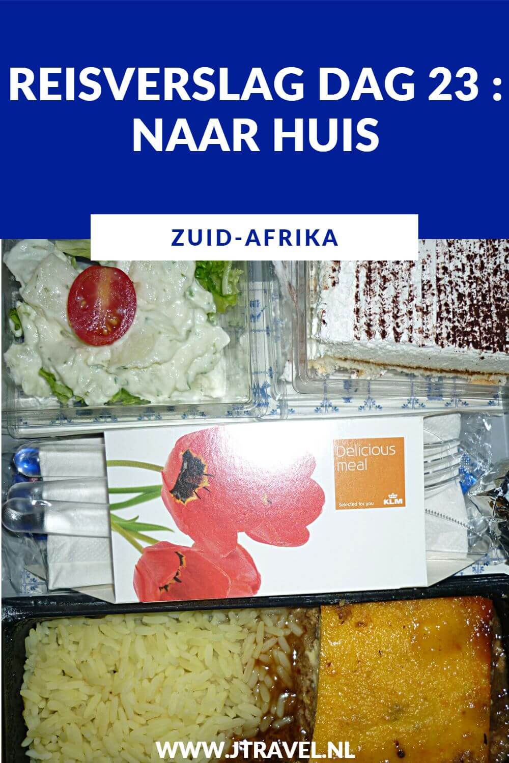 Dag 23 is het einde van mijn 23-daagse groepsrondreis door Zuid-Afrika. Na een nachtvlucht land ik op Schiphol na een leuke en mooie rondreis van 23 dagen door Zuid-Afrika. Lees je mee met het laatste reisverslag over Zuid-Afrika? #zuidafrika #reisverslag #jtravel #jtravelblog