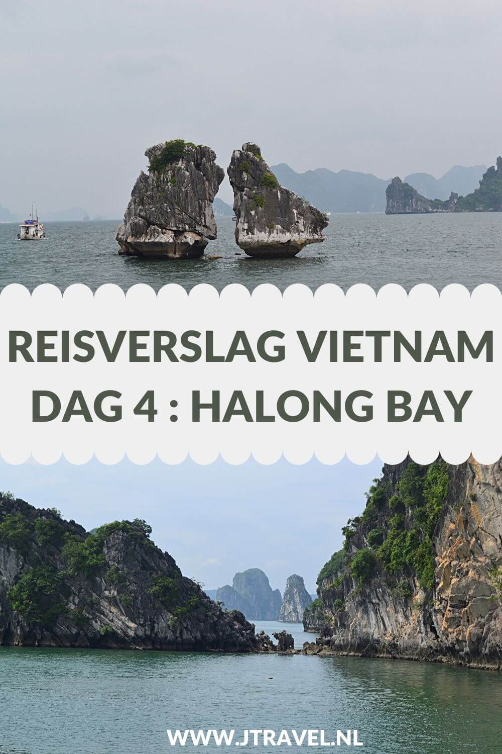 Op dag 4 van mijn 21-daagse groepsrondreis door Vietnam maakte ik een mooie boottocht in de wateren van Halong Bay. Alles over de vierde dag van mijn reis door Vietnam lees je hier. Lees je mee? #vietnam #halongbay #boottocht #reisverslag #jtravel #jtravelblog Op dag 4 van mijn 21-daagse groepsrondreis door Vietnam maakte ik een mooie boottocht in de wateren van Halong Bay. Alles over de vierde dag van mijn reis door Vietnam lees je hier. Lees je mee? #vietnam #halongbay #boottocht #reisverslag #jtravel #jtravelblog