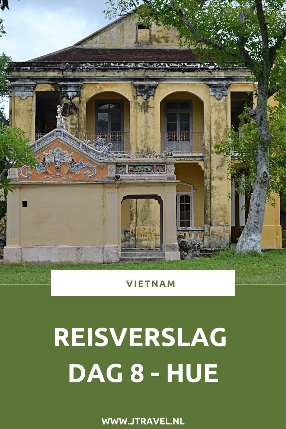 Op dag 8 van mijn 21-daagse groepsrondreis door Vietnam maakte ik een mooie boottocht naar de Thien Mu Pagode bij Hué. Ook bij Hué bezocht ik de Verboden Stad en het Mausoleum. Alles over de achtste dag van mijn reis door Vietnam lees je hier. Lees je mee? #vietnam #hue #boottocht #verbodenstad #mausoleum #thienmupagode #reisverslag #jtravel #jtravelblog