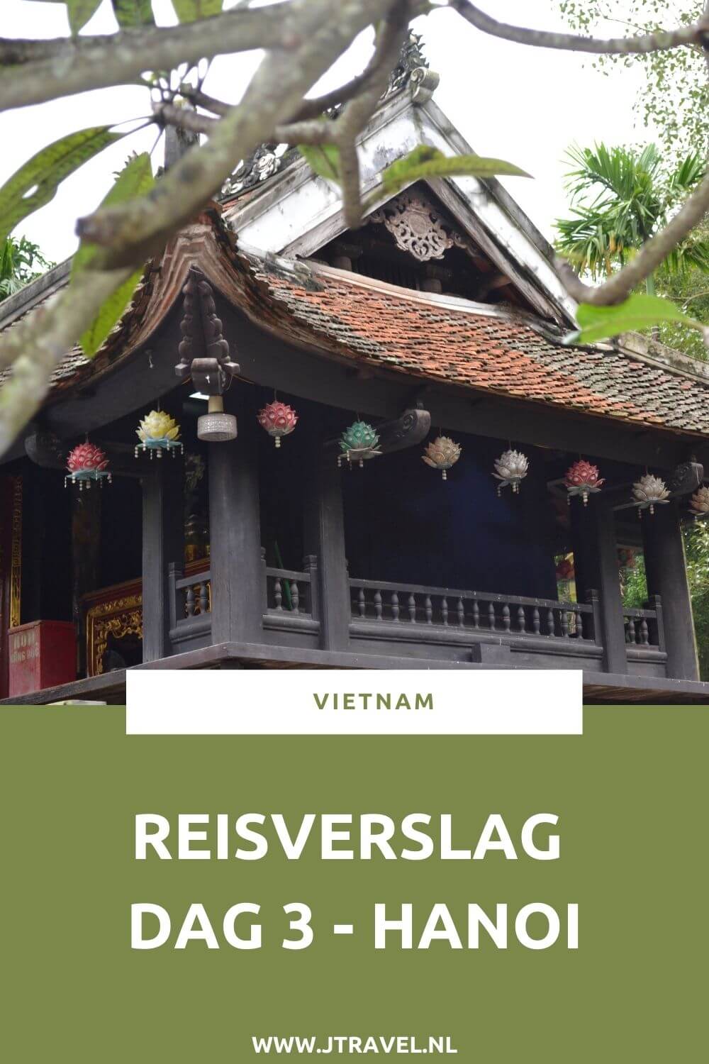 Op dag 3 van mijn 21-daagse groepsrondreis door Vietnam bezocht ik de vele bezienswaardigheden van Hanoi, zoals Maison Centrale, het Huis van Oom Ho en de Tempel van de Literatuur. Alles over de derde dag van mijn reis door Vietnam lees je hier. Lees je mee? #vietnam #hanoi #reisverslag #jtravel #jtravelblog