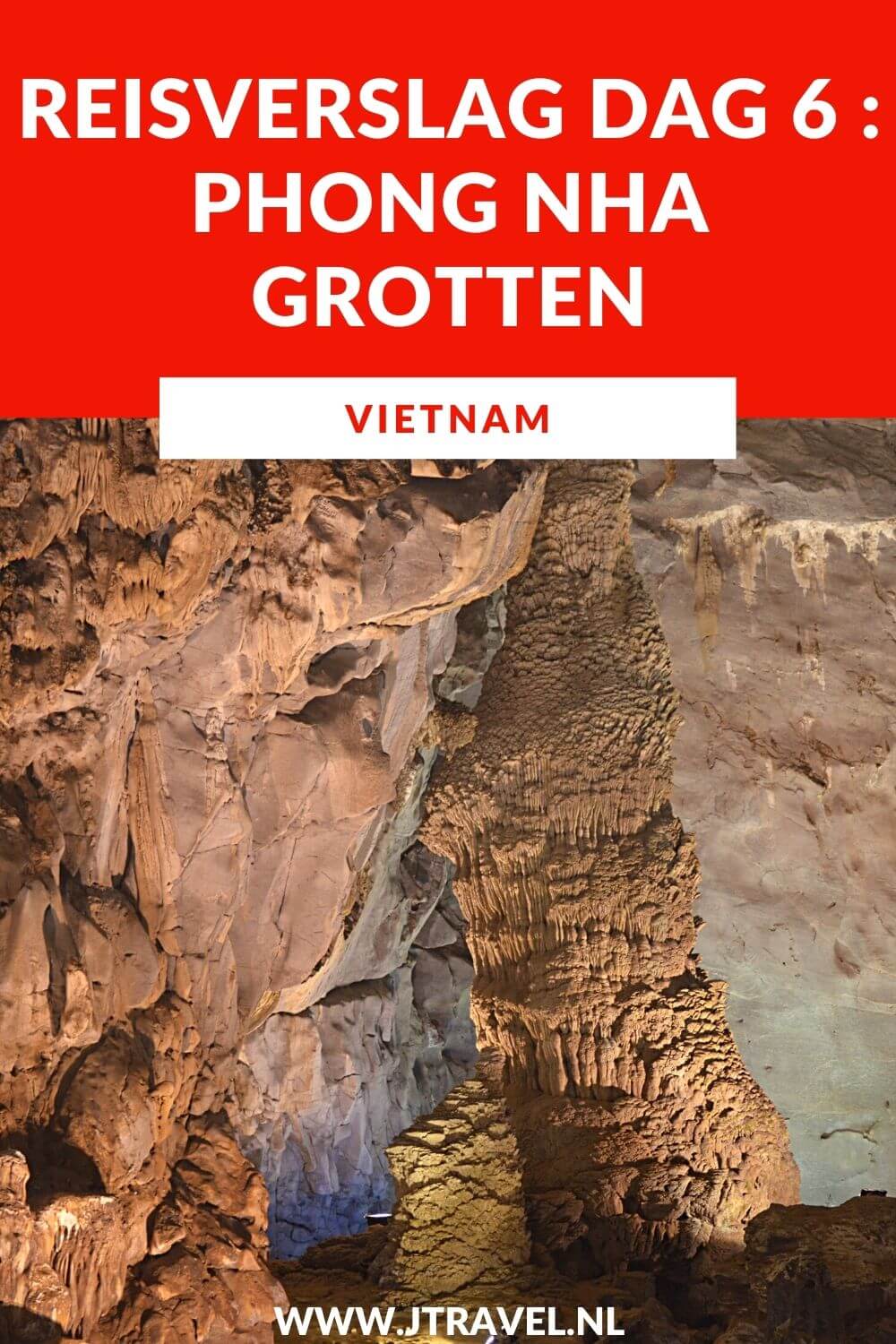Op dag 6 van mijn 21-daagse groepsrondreis door Vietnam maakte ik een mooie boottocht in bij de Phong Nha Grotten. Alles over de zesde dag van mijn reis door Vietnam lees je hier. Lees je mee? #vietnam #phongnhagrotten #boottocht #reisverslag #jtravel #jtravelblog