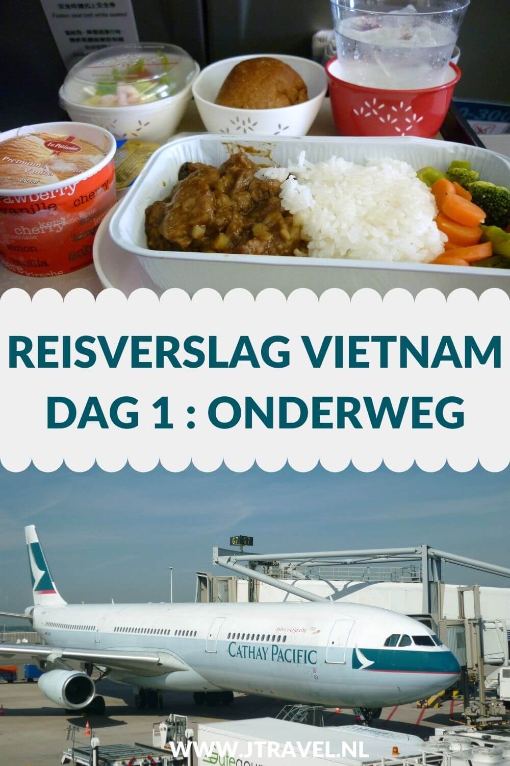 Op dag 1 van mijn 21-daagse groepsrondreis door Vietnam zat ik in het vliegtuig. Ik vloog vanaf Amsterdam naar Hongkong. Alles over de eerste dag van mijn reis door Vietnam lees je hier. Lees je mee? #vietnam #reisverslag #jtravel #jtravelblog