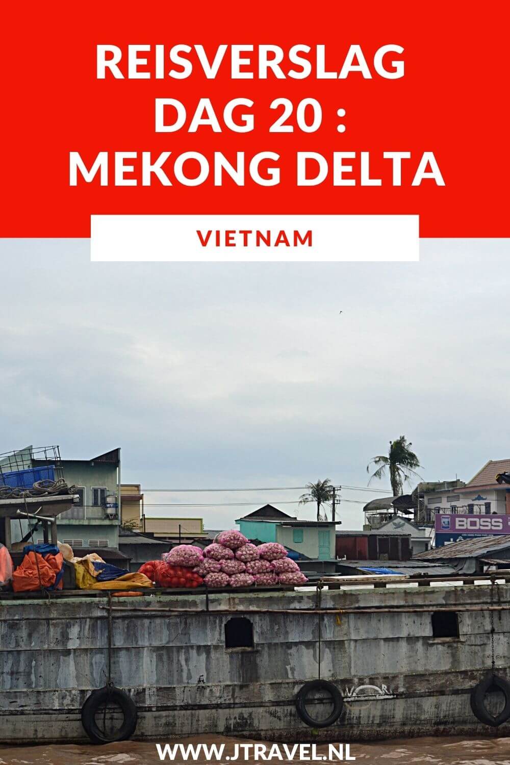 Ook op dag 20 van mijn 21-daagse groepsrondreis door Vietnam maak ik nog een boottocht door de Mekong Delta. De reis is ten einde en 's middags is de terug naar de luchthaven van Ho Chi Minh City. Alles over de twintigste dag van mijn reis door Vietnam lees je hier. Lees je mee? #vietnam #mekongdelta #cantho #boottocht #reisverslag #jtravel #jtravelblog