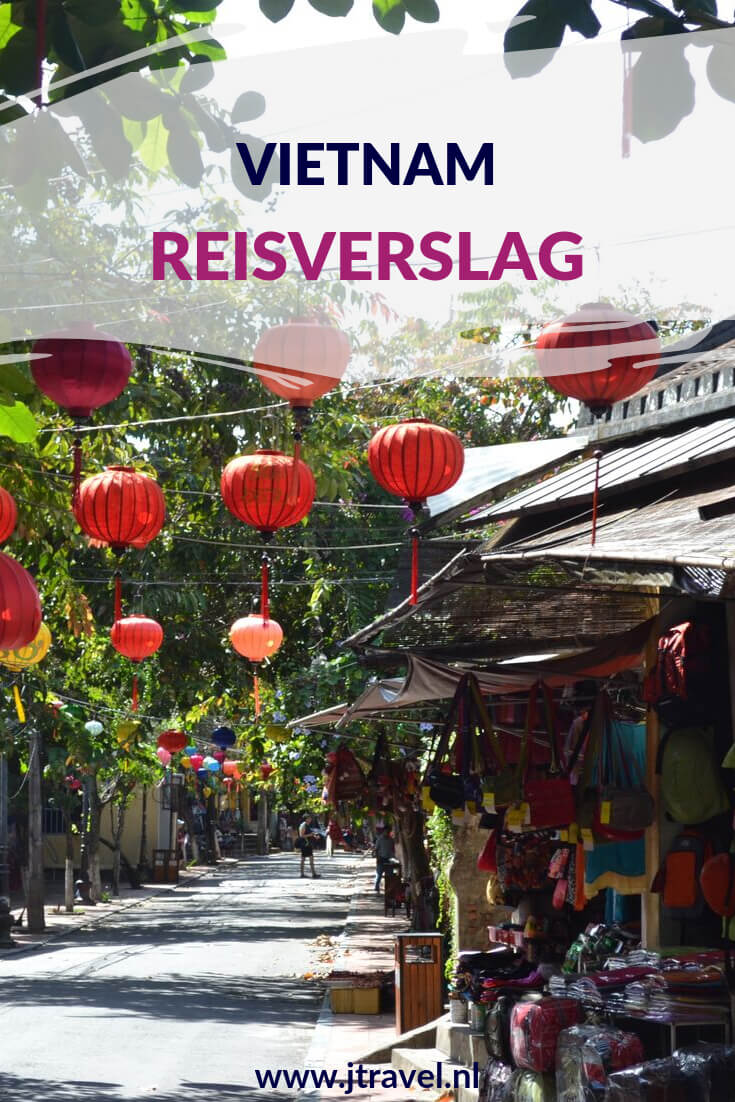 Hier vind je mijn reisverslagen van mijn 21 daagse rondreis door Vietnam. Lees je mee? #vietnam #reisverslag #jtravel #jtravelblog