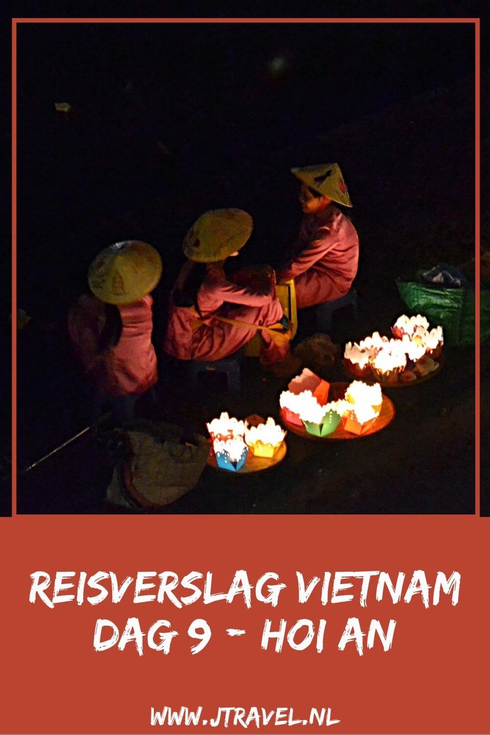 Op dag 9 van mijn 21-daagse groepsrondreis door Vietnam reisde ik van Hué naar Hoi An en maakte een eerste kennismaking met het in mijn ogen mooiste stadje van Vietnam. Alles over de negende dag van mijn reis door Vietnam lees je hier. Lees je mee? #vietnam #hoian #reisverslag #jtravel #jtravelblog