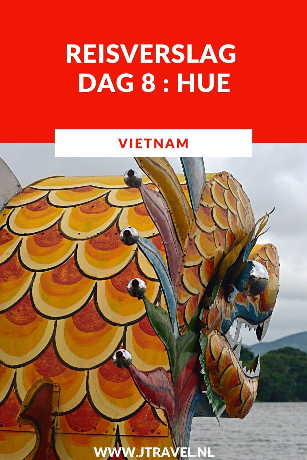 Op dag 8 van mijn 21-daagse groepsrondreis door Vietnam maakte ik een mooie boottocht naar de Thien Mu Pagode bij Hué. Ook bij Hué bezocht ik de Verboden Stad en het Mausoleum. Alles over de achtste dag van mijn reis door Vietnam lees je hier. Lees je mee? #vietnam #hue #boottocht #verbodenstad #mausoleum #thienmupagode #reisverslag #jtravel #jtravelblog