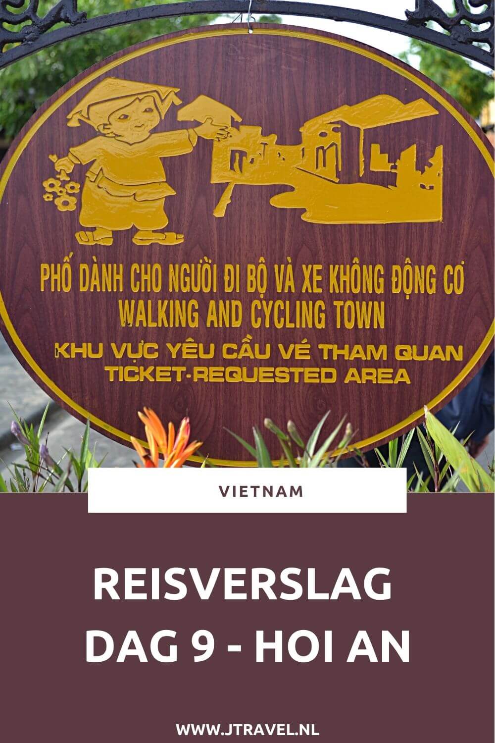 Op dag 9 van mijn 21-daagse groepsrondreis door Vietnam reisde ik van Hué naar Hoi An en maakte een eerste kennismaking met het in mijn ogen mooiste stadje van Vietnam. Alles over de negende dag van mijn reis door Vietnam lees je hier. Lees je mee? #vietnam #hoian #reisverslag #jtravel #jtravelblog