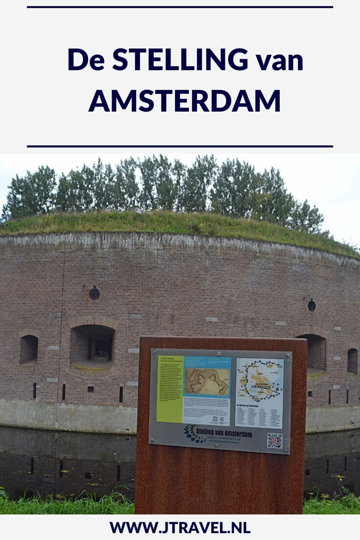 Tijdens de instameets Waterliniepad heb ik voor het eerst kennisgemaakt met de Stelling van Amsterdam. Tijdens mijn fietstochten en wandelingen heb ik nog meer onderdelen van de Stelling van Amsterdam bezocht. Wat de Stelling van Amsterdam is, lees je in dit artikel. Lees je mee? #stellingvanamsterdam #fort #jtravel #jtravelblog