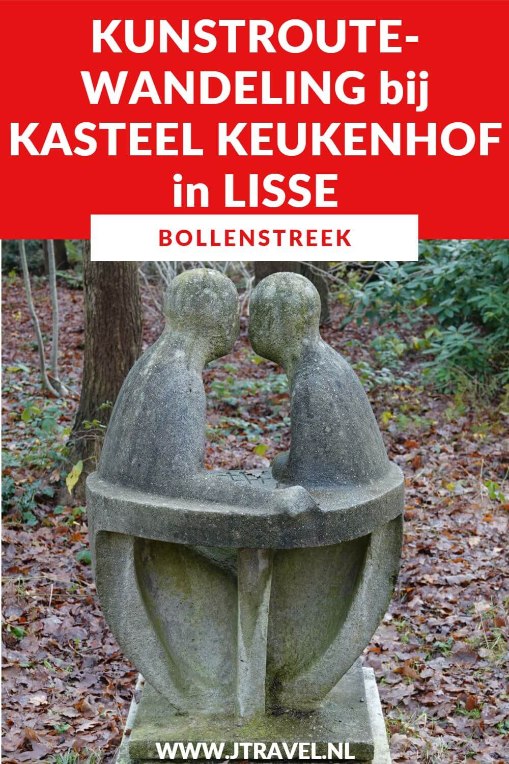 Ik maakte een kunstroutewandeling over het terrein bij Kasteel Keukenhof in Lisse in de Bollenstreek. Mijn belevenissen en mijn route lees je in dit artikel. Loop je mee? #wandelen #bollenstreek #kasteelkeukenhof #kunstroute #lisse #jtravel #jtravelblog
