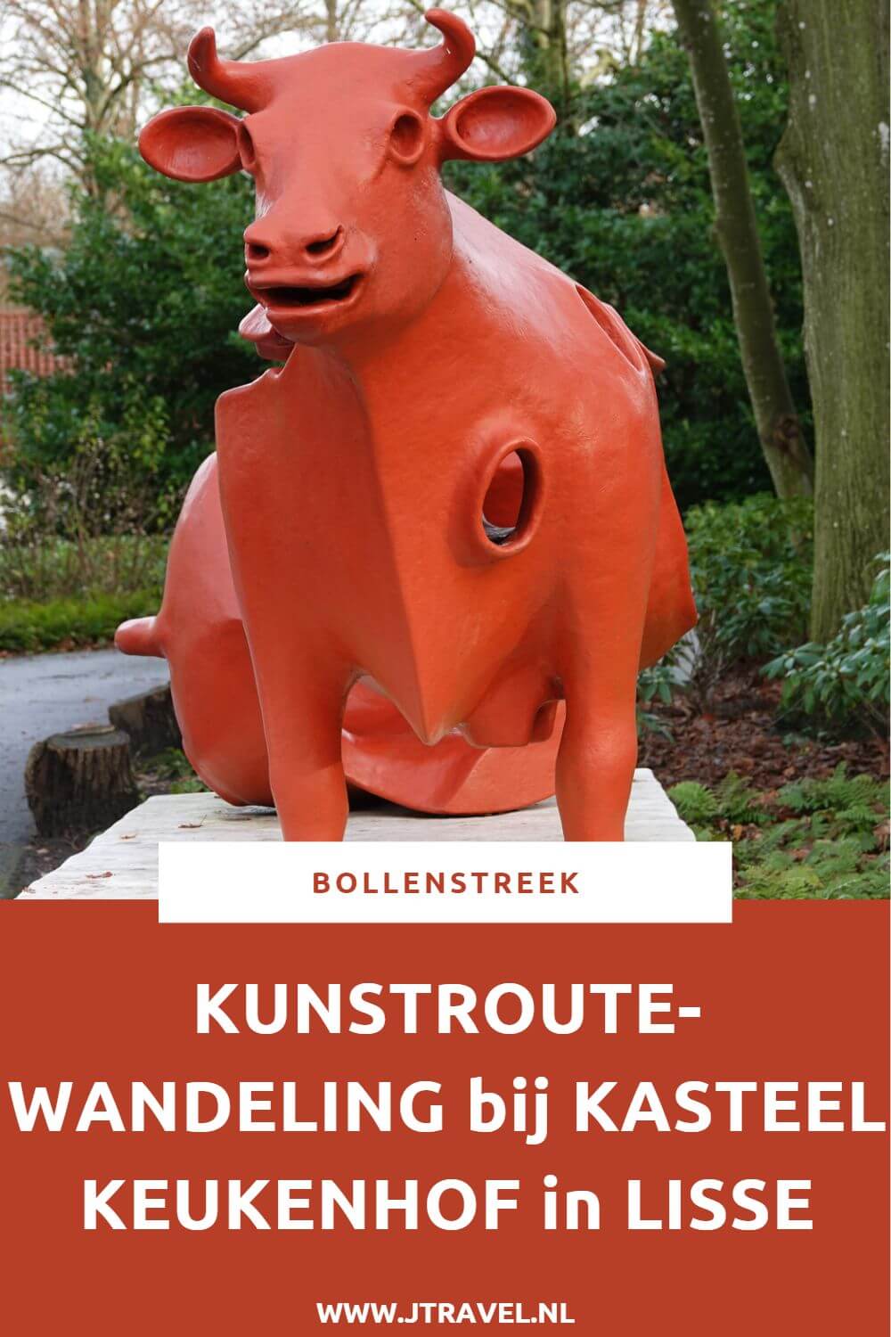 Ik maakte een kunstroutewandeling over het terrein bij Kasteel Keukenhof in Lisse in de Bollenstreek. Mijn belevenissen en mijn route lees je in dit artikel. Loop je mee? #wandelen #bollenstreek #kasteelkeukenhof #kunstroute #lisse #jtravel #jtravelblog