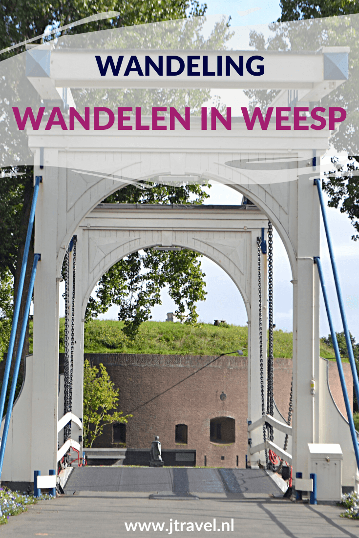Ik maakte een wandeling door vestingstad Weesp. Mijn belevenissen en mijn route lees je in dit artikel. Loop je mee? #weesp #vestingstad #wandelen #hiken #jtravel #jtravelblog