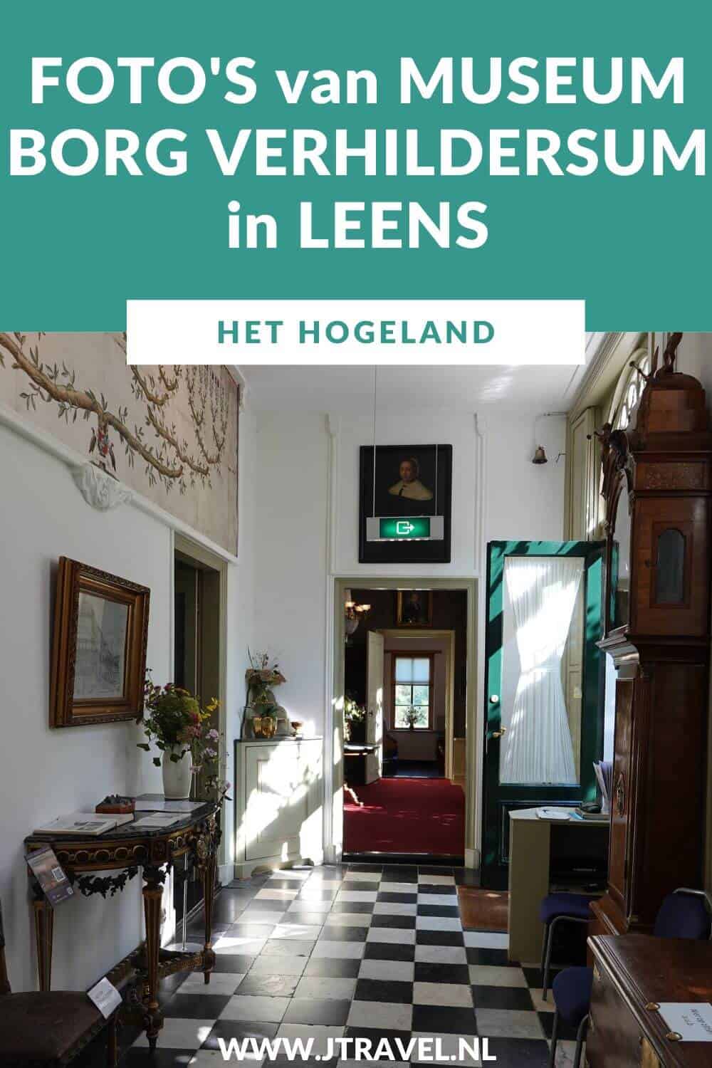 Museum Borg Verhildersum in het Groningse Leens is een landhuis dat als museum is ingericht en je kunt er het Arbeidershoeske, de boomgaard, het koetshuis, de tuinen achter de borg en Museumboerderij Welgelegen bezoeken. Mijn foto's zie je in dit artikel. #borgverhildersum #verhildersum #leens #museumtip #museum #museumkaart #jtravel #jtravelblog