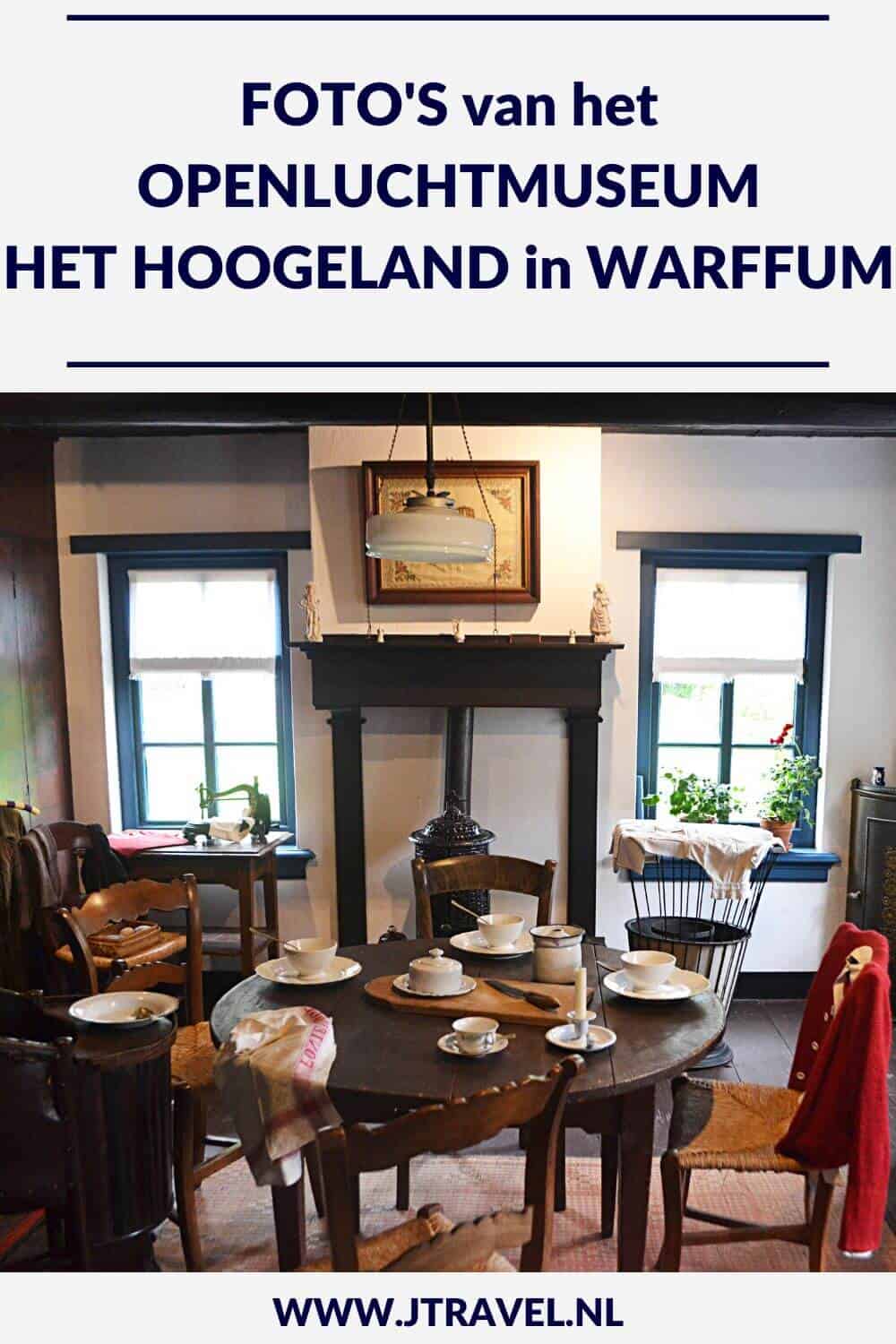 In het Groningse Warffum bezocht ik Openluchtmuseum Het Hoogeland. Je gaat terug naar het leven op het Groningse platteland van de 19e en begin 20e eeuw. Mijn foto's van het Openluchtmuseum in Warffum zie je in dit artikel. #warffum #openluchtmuseumhethoogeland #museum #museumkaart #groningen #jtravel #jtravelblog