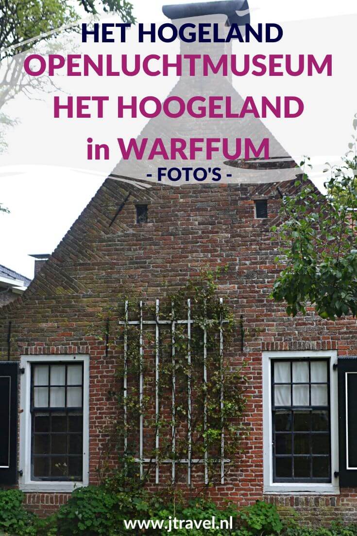 In het Groningse Warffum bezocht ik Openluchtmuseum Het Hoogeland. Je gaat terug naar het leven op het Groningse platteland van de 19e en begin 20e eeuw. Mijn foto's van het Openluchtmuseum in Warffum zie je in dit artikel. #warffum #openluchtmuseumhethoogeland #museum #museumkaart #groningen #jtravel #jtravelblog