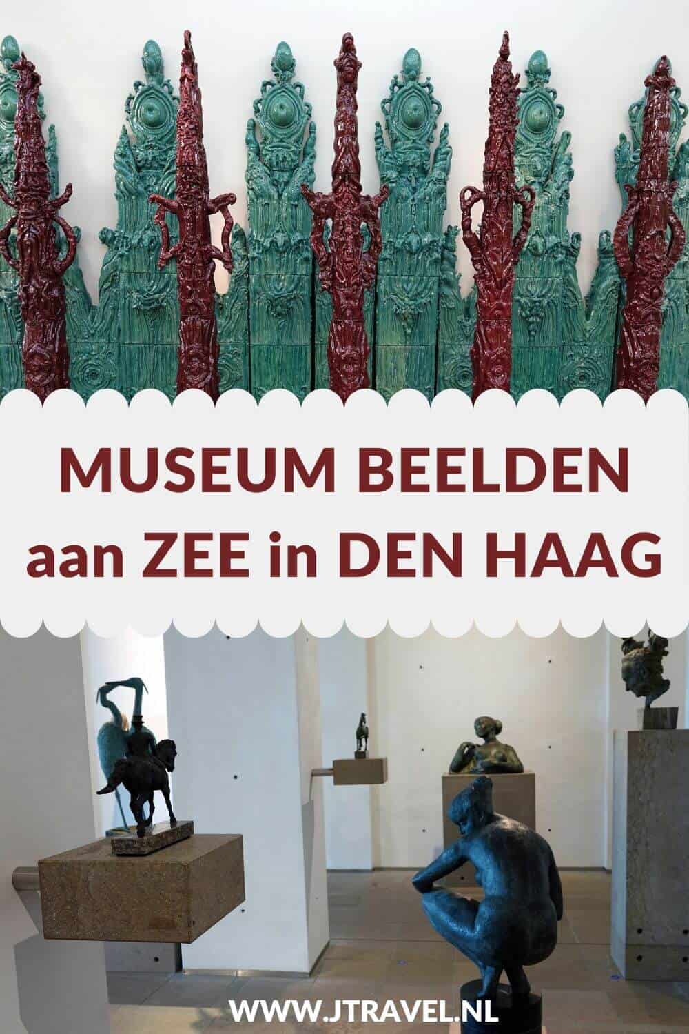 Museum Beelden aan Zee in Den Haag is gespecialiseerd is in beeldhouwkunst. Ik bezocht hier een paar wisseltentoonstellingen. Meer lees je in dit artikel. Lees je mee? #museumbeeldenaanzee #scheveningen #denhaag #museumkaart #jtravel #jtravelblog