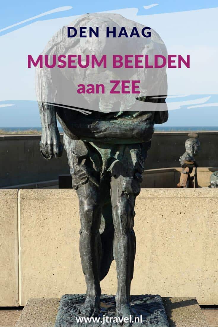 Museum Beelden aan Zee in Den Haag is gespecialiseerd is in beeldhouwkunst. Ik bezocht hier een paar wisseltentoonstellingen. Meer lees je in dit artikel. Lees je mee? #museumbeeldenaanzee #scheveningen #denhaag #museumkaart #jtravel #jtravelblog