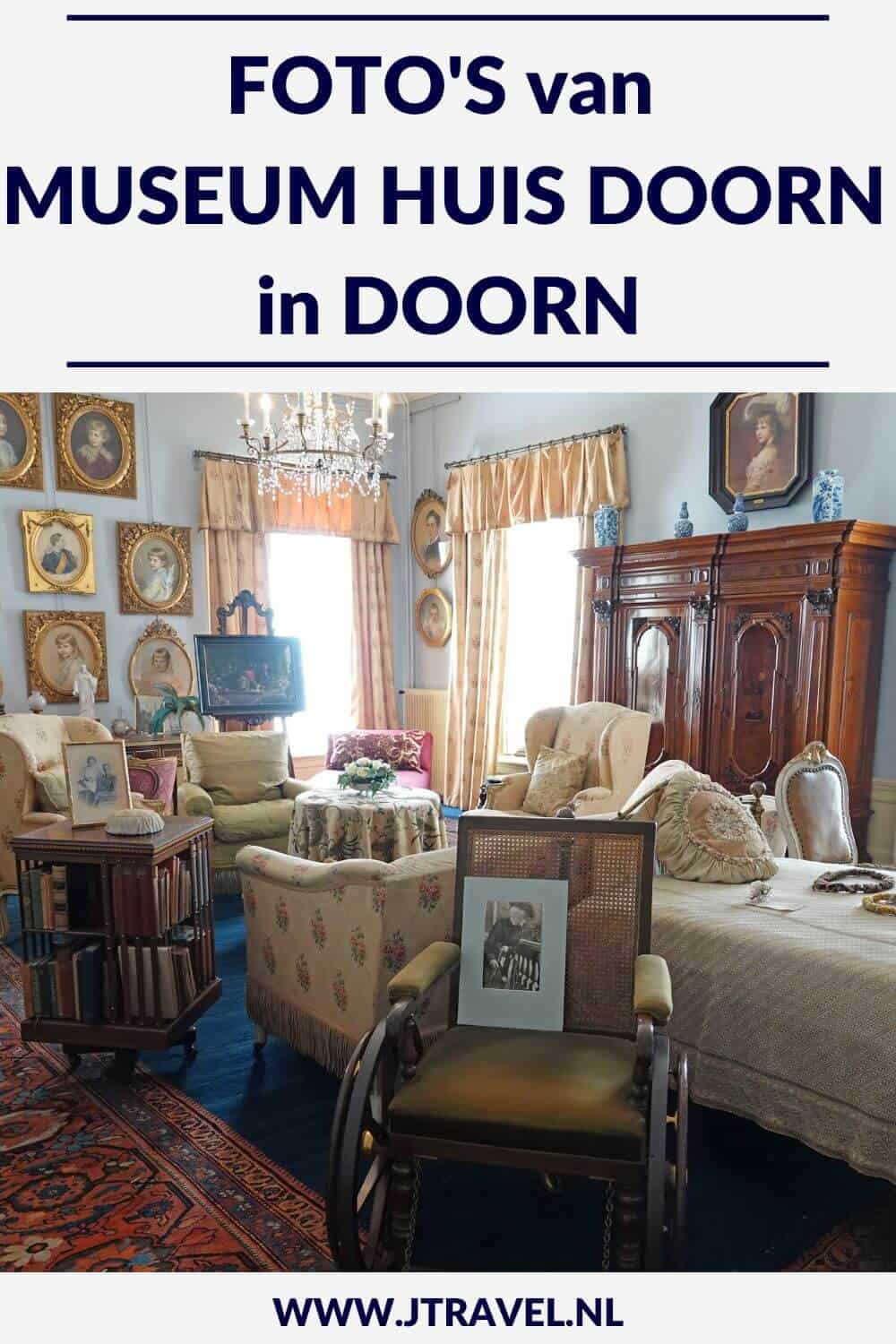 Museum Huis Doorn in Doorn is het huis van de vroegere Duitse Keizer Wilhelm II die hier tot aan zijn dood in ballingschap woonde. Wat je in en rond Huis Doorn kunt zien, lees je in dit artikel. #museumhuisdoorn #huisdoorn #doorn #museumtip #museumkaart #jtravel #jtravelblog