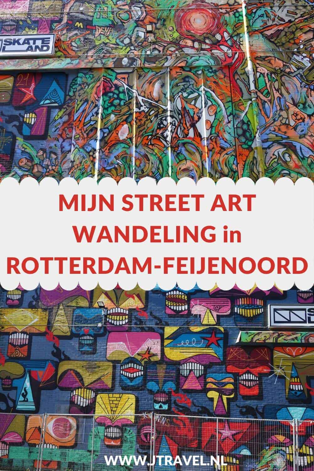 Ik maakte een wandeling langs de vele street art werken in de Rotterdamse wijk Feijenoord. In dit artikel lees je waar je de street art in de Rotterdamse wijk Feijenoord kunt vinden. #streetart #streetartrotterdam #rotterdam #jtravel #jtravelblog