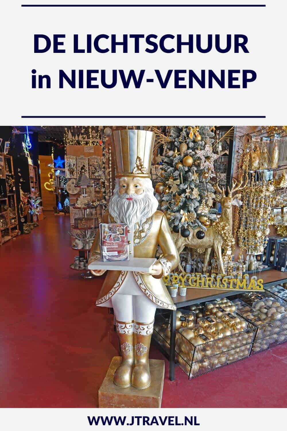 In De Lichtschuur in Nieuw-Vennep vind je alles wat met kerst te maken heeft, zoals kerstballen, kunstkerstbomen, kerstmannen, pieken, slingers, ornamenten, kaarsen, lampjes en lichtslangen en heel veel andere kerstverlichting Meer lees je in dit artikel. #lichtschuur #nieuwvennep #haarlemmermeer #jtravelblog #jtravel