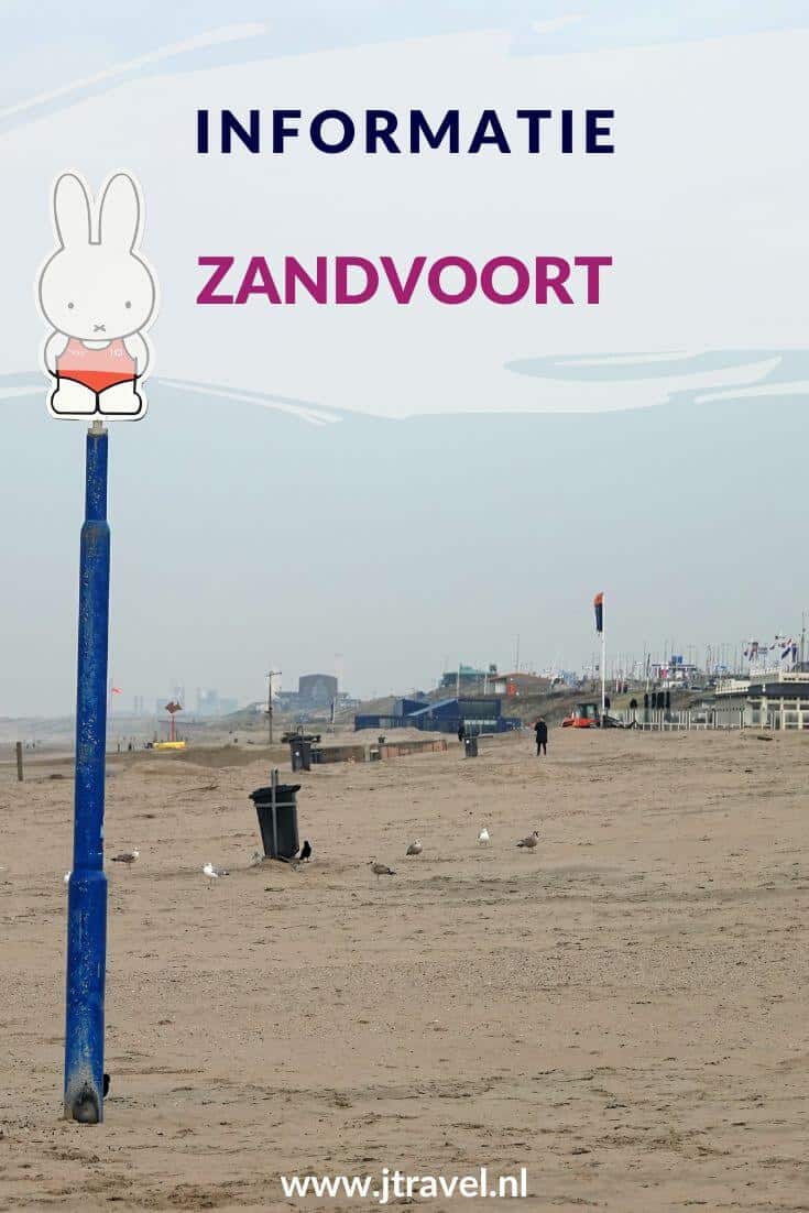 In dit artikel lees informatie over Zandvoort, zoals het ontstaan, de bezienswaardigheden in het kort en de bereikbaarheid. Lees je mee? #zandvoort #informatie #jtravel #jtravelblog