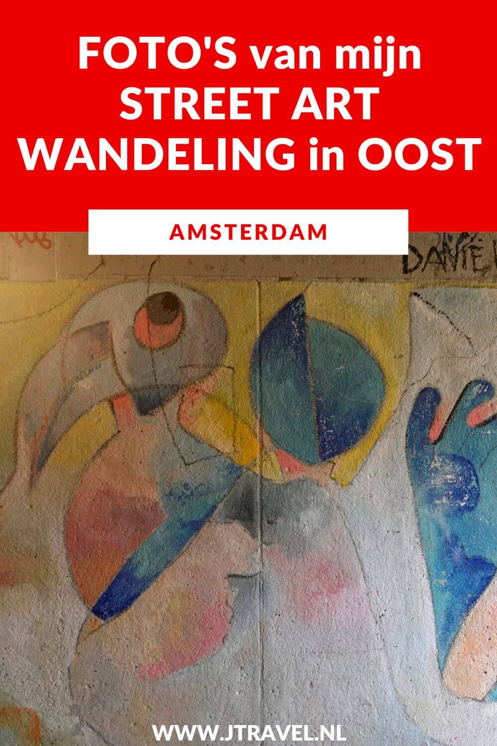 Ik maakte een wandeling langs de vele street art werken in de Amsterdamse wijk Oost. Mijn foto's van de street art in Amsterdam Oost zie je in dit artikel. #streetart #streetartamsterdam #amsterdam #oost #jtravel #jtravelblog #fotos