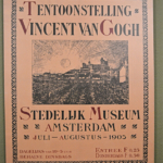 Een affiche van een tentoonstelling van Vincent van Gogh in het Stedelijk Museum in Amsterdam<br/>Copyright ยฉ JTravel.nl Een affiche van een tentoonstelling van Vincent van Gogh in het Stedelijk Museum Museum in Amsterdam / Copyright ยฉ JTravel.nl